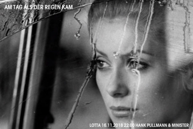 Am Tag als der Regen kam * 16.11.2018 * Lotta * Hank Pullmann & minister