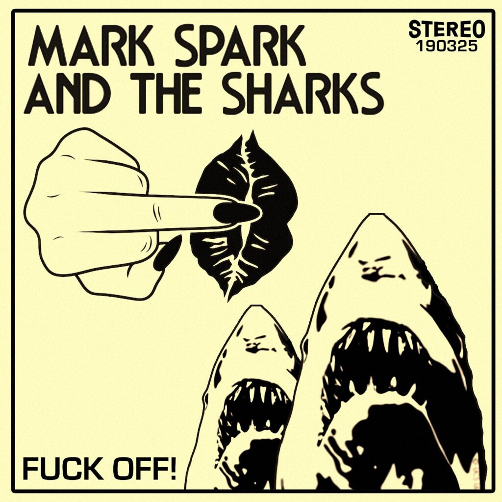 Mark Spark And The Sharks